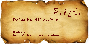 Polevka Örkény névjegykártya